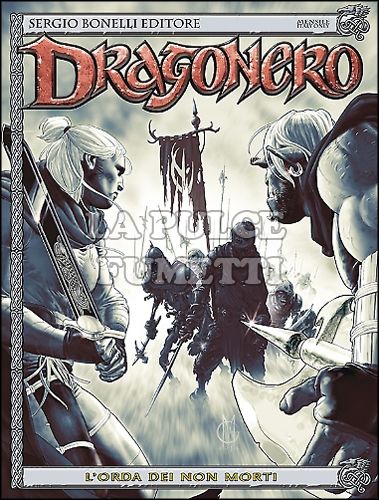 DRAGONERO #    26: L'ORDA DEI NON MORTI